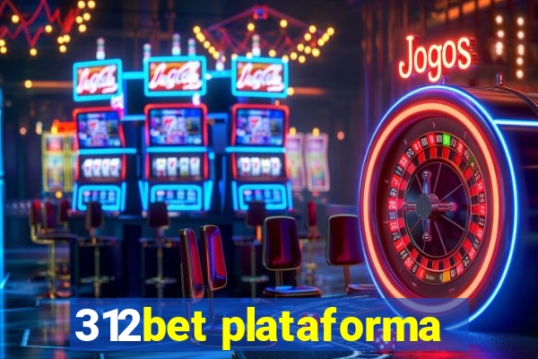 312bet plataforma